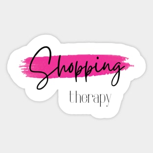 Shopping therapy Sticker